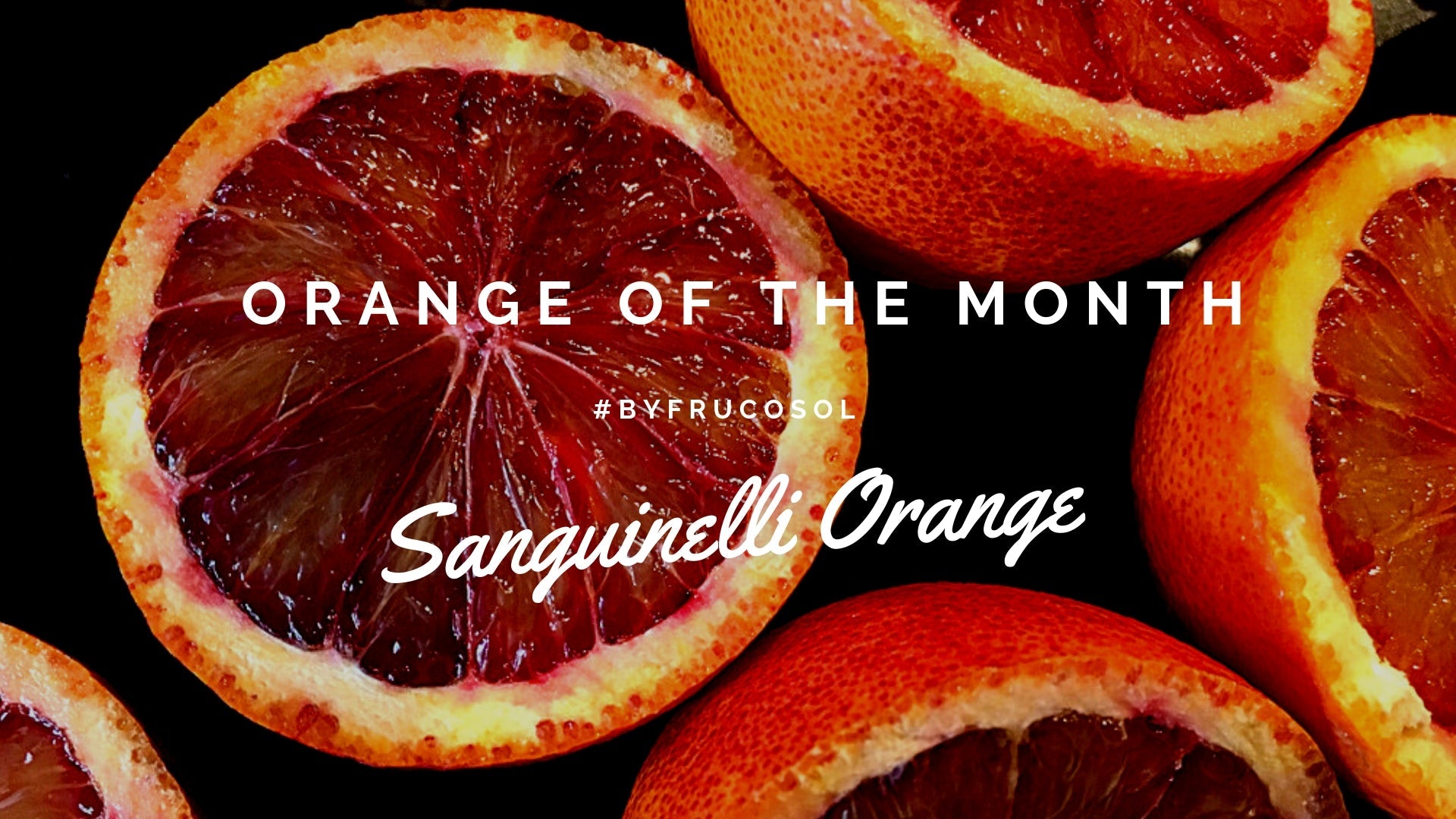 Naranja del mes – naranja sanguinelli