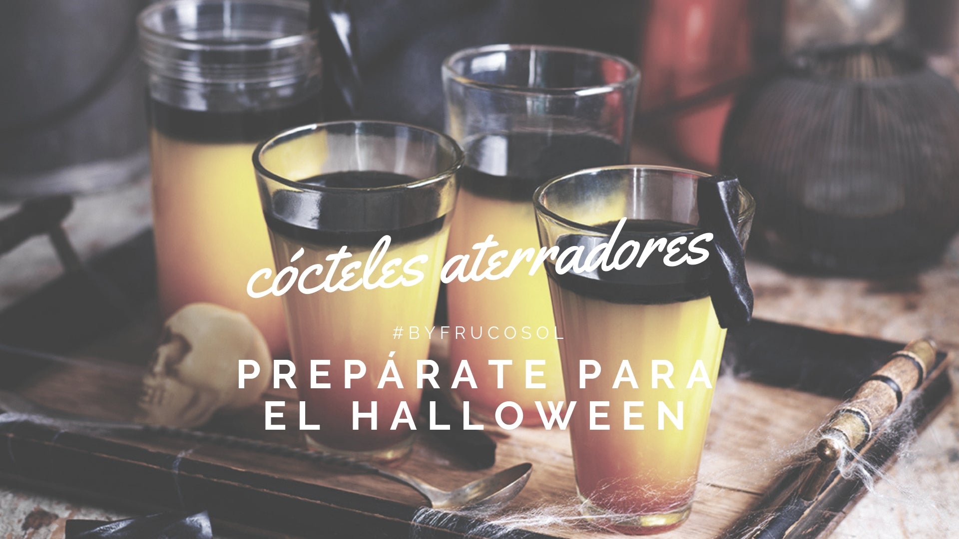 Crea cócteles de miedo con Frucosol