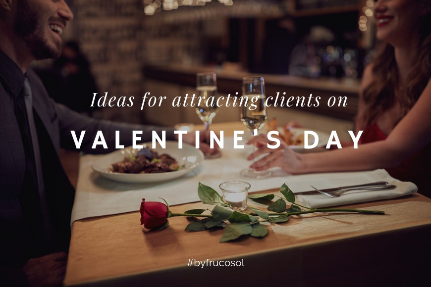 Claves para atraer clientes a tu restaurante en San Valentín